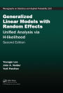Generalized Linear Models with Random Effects: Unified Analysis via H-likelihood, Second Edition