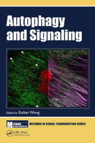 Title: Autophagy and Signaling, Author: Esther Wong