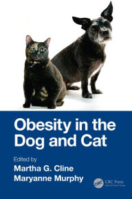 Title: Obesity in the Dog and Cat, Author: Martha G. Cline