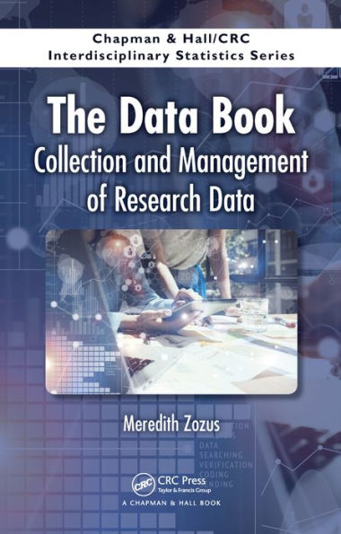 The Data Book: Collection and Management of Research Data