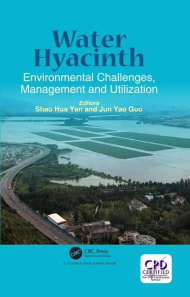 Water Hyacinth: Environmental Challenges, Management and Utilization