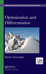 Title: Optimization and Differentiation, Author: Simon Serovajsky