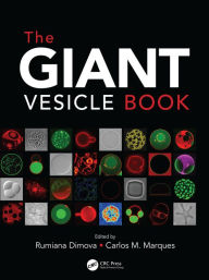 Title: The Giant Vesicle Book, Author: Rumiana Dimova