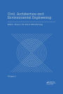Civil, Architecture and Environmental Engineering Volume 2: Proceedings of the International Conference ICCAE, Taipei, Taiwan, November 4-6, 2016
