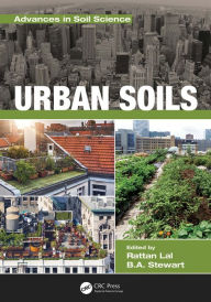 Title: Urban Soils, Author: Rattan Lal