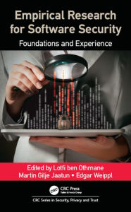 Title: Empirical Research for Software Security: Foundations and Experience, Author: Lotfi ben Othmane