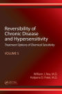 Reversibility of Chronic Disease and Hypersensitivity, Volume 5: Treatment Options of Chemical Sensitivity