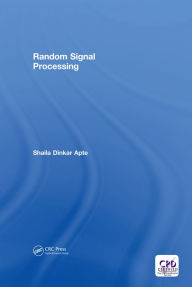 Title: Random Signal Processing, Author: Shaila Dinkar Apte
