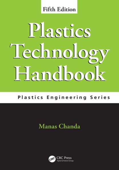 Plastics Technology Handbook