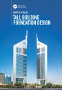 Tall Building Foundation Design