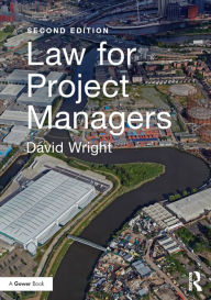Title: Law for Project Managers, Author: David Wright