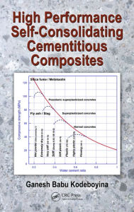 Title: High Performance Self-Consolidating Cementitious Composites, Author: Ganesh Babu Kodeboyina