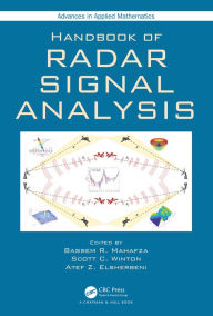 Title: Handbook of Radar Signal Analysis, Author: Bassem R. Mahafza