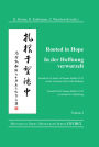 Rooted in Hope: China - Religion - Christianity Vol 2: Festschrift in Honor of Roman Malek S.V.D. on the Occasion of His 65th Birthday