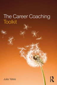 Title: The Career Coaching Toolkit, Author: Julia Yates