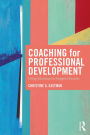 Coaching for Professional Development: Using literature to support success