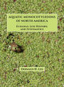 Aquatic Monocotyledons of North America: Ecology, Life History, and Systematics