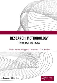 Title: Research Methodology: Techniques and Trends, Author: Umesh Kumar B Dubey