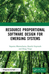 Title: Resource Proportional Software Design for Emerging Systems, Author: Suparna Bhattacharya