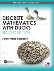 Title: Discrete Mathematics with Ducks, Author: sarah-marie belcastro