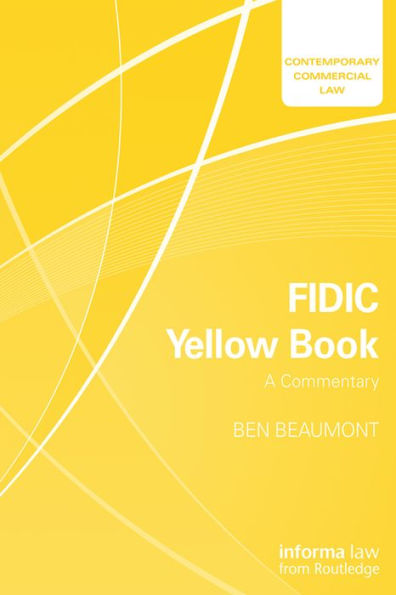 FIDIC Yellow Book: A Commentary