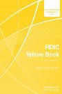 FIDIC Yellow Book: A Commentary