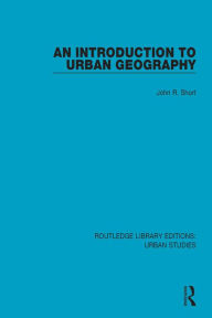 Title: An Introduction to Urban Geography, Author: John R. Short