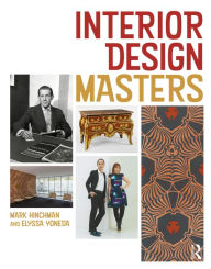 Title: Interior Design Masters, Author: Mark Hinchman