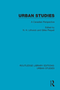 Title: Urban Studies: A Canadian Perspective, Author: N. H. Lithwick