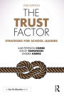 The Trust Factor: Strategies for School Leaders