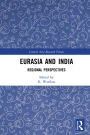 Eurasia and India: Regional Perspectives