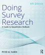 Doing Survey Research: A Guide to Quantitative Methods