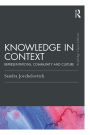 Knowledge in Context: Representations, Community and Culture