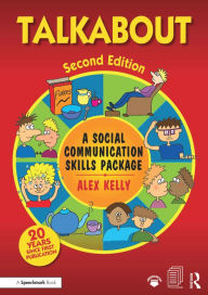 Title: Talkabout: A Social Communication Skills Package, Author: Alex Kelly