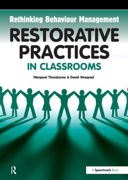 Restorative Practices in Classrooms