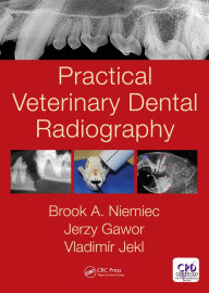 Title: Practical Veterinary Dental Radiography, Author: Brook A. Niemiec