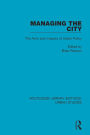 Managing the City: The Aims and Impacts of Urban Policy