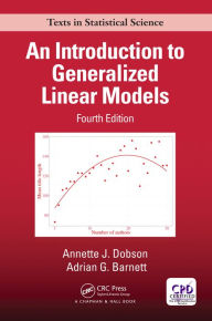 Title: An Introduction to Generalized Linear Models, Author: Annette J. Dobson