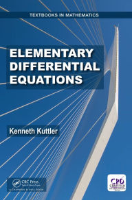 Title: Elementary Differential Equations, Author: Kenneth Kuttler