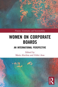 Title: Women on Corporate Boards: An International Perspective, Author: Maria Aluchna