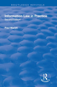 Title: Information Law in Practice, Author: Paul Marett