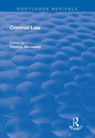 Title: Criminal Law, Author: Thomas Morawetz