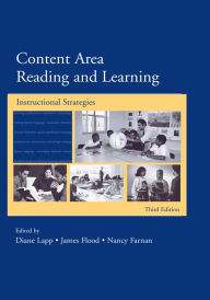 Title: Content Area Reading and Learning: Instructional Strategies, 3rd Edition, Author: Diane Lapp