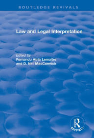 Title: Law and Legal Interpretation, Author: Fernando Atria Lemaitre