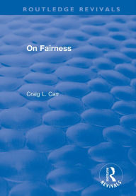 Title: On Fairness, Author: Craig L. Carr