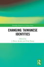 Changing Taiwanese Identities