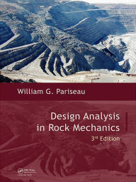 Title: Design Analysis in Rock Mechanics, Author: William G. Pariseau