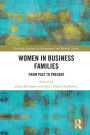 Women in Business Families: From Past to Present