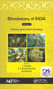 Title: Ethnobotany of India, Volume 4: Western and Central Himalayas, Author: T. Pullaiah