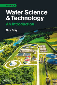 Title: Water Science and Technology: An Introduction, Author: Nicholas Gray
